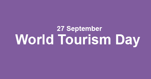 27 September: World Tourism Day