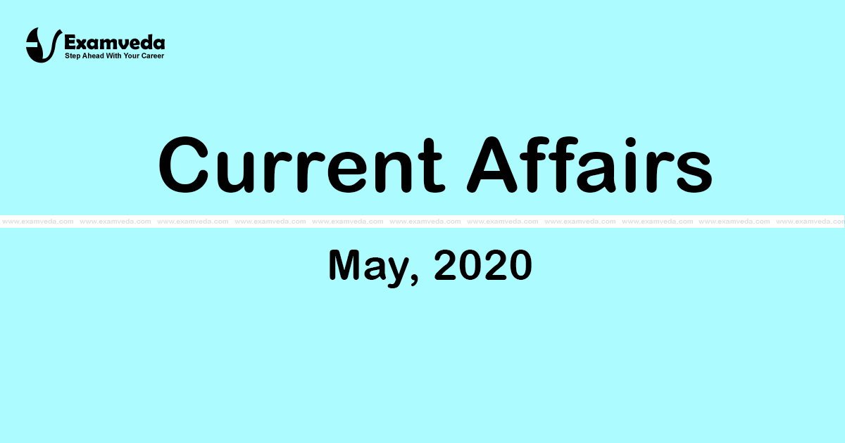Current Affair of May 2020
