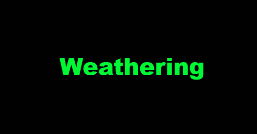 Weathering and its controlling factors