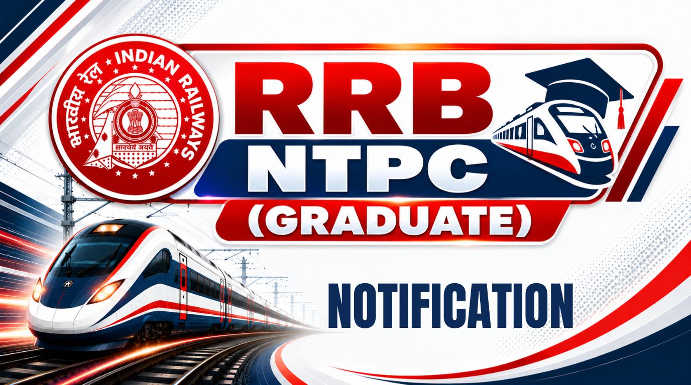 RRB NTPC (Graduate) 2026 Notification Out: Apply Dates & Eligibility