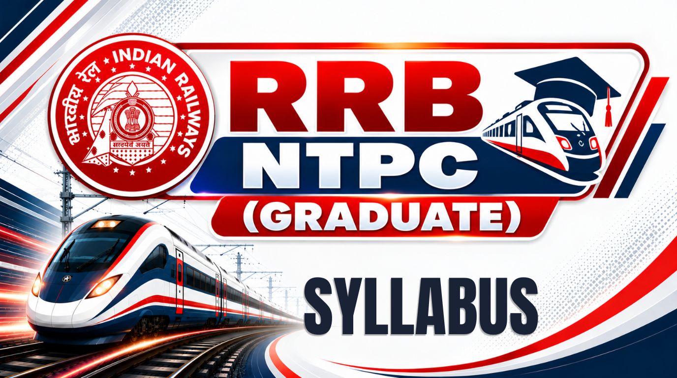 RRB NTPC (Graduate) Syllabus 2026