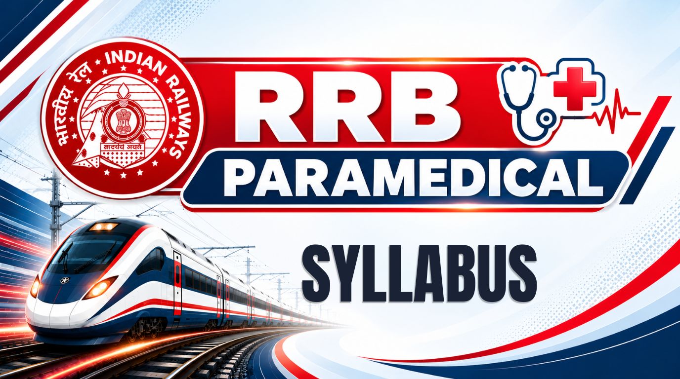 RRB Paramedical Syllabus 2026: Subject-Wise Topics
