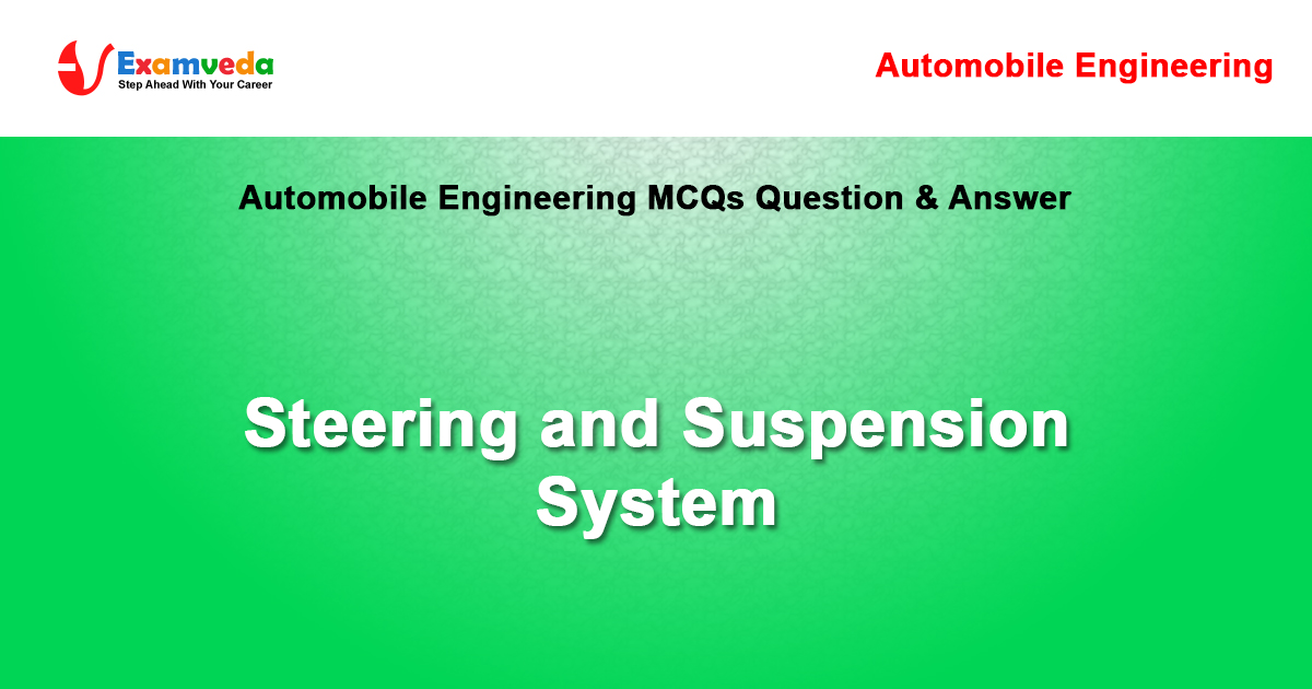 Suspension System MCQ [Free PDF] - Objective Question Answer for Suspension  System Quiz - Download Now!