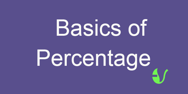 Basics of Percentage