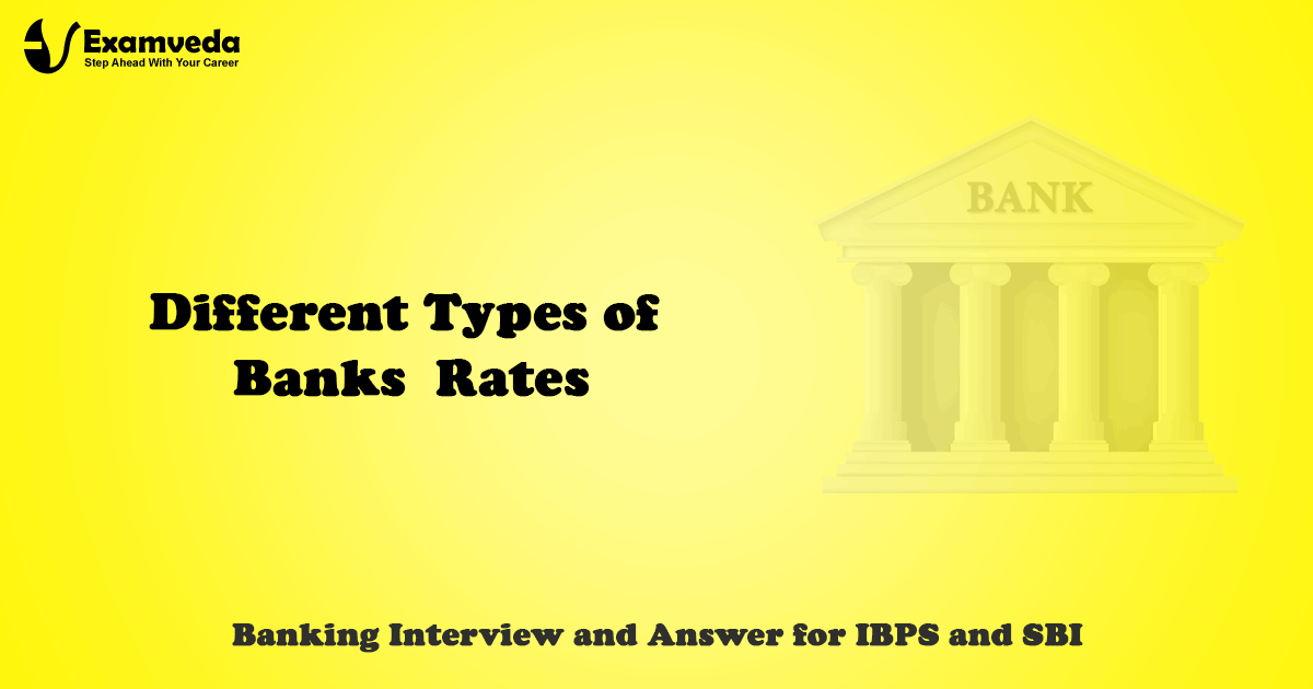 Question  on different types of Bank Rates