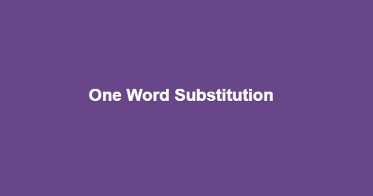 One Word Substitution