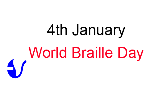 4th January: World Braille Day