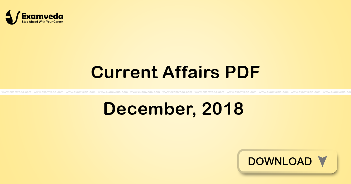 Current Affairs December, 2018 PDF | eBook