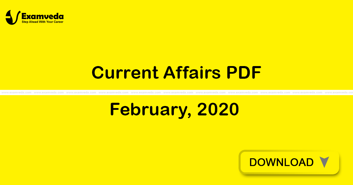 Current Affairs February, 2020 PDF | eBook