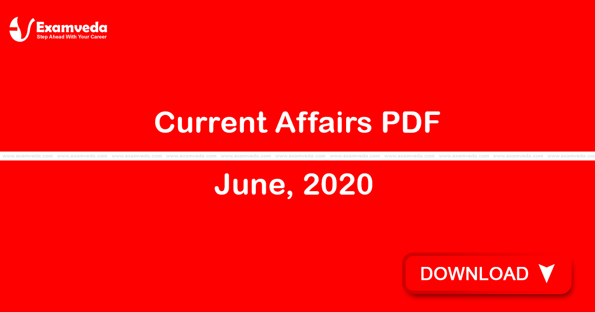Current Affairs June, 2020 PDF | eBook