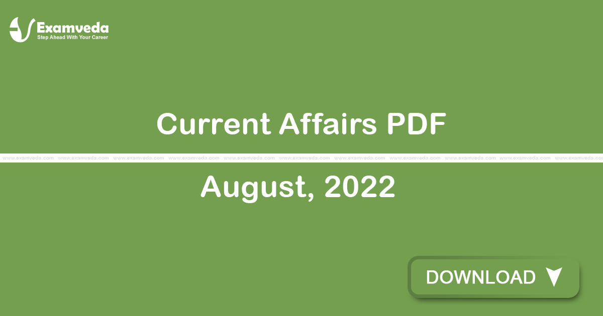 Current Affairs August, 2022 PDF | eBook