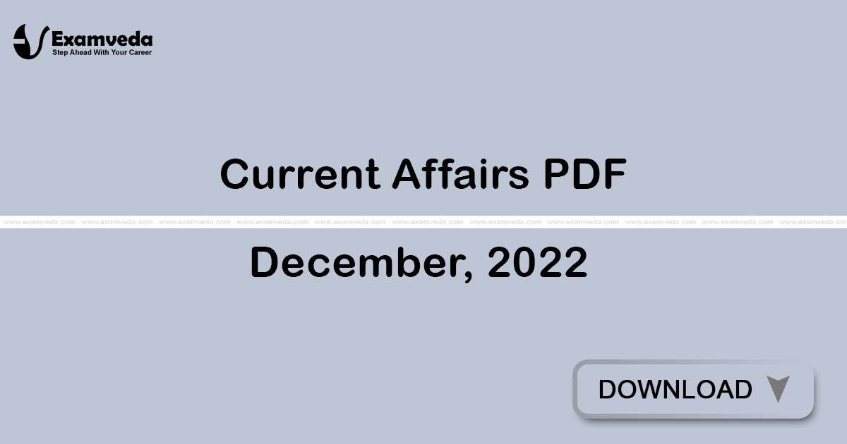 Current Affairs December, 2022 PDF | eBook