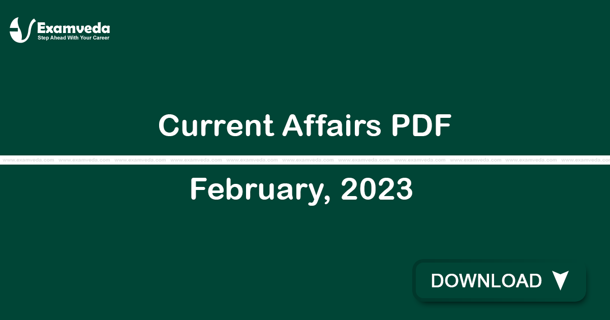 Current Affairs February, 2023 PDF | eBook