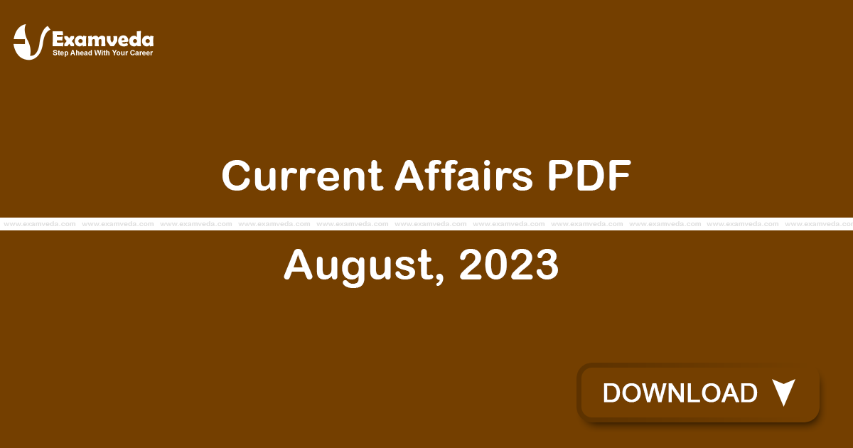 Current Affairs August, 2023 PDF | eBook