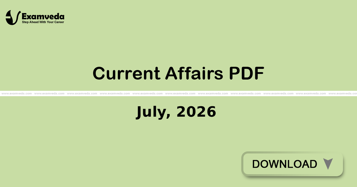 Current Affairs July, 2026 PDF | eBook