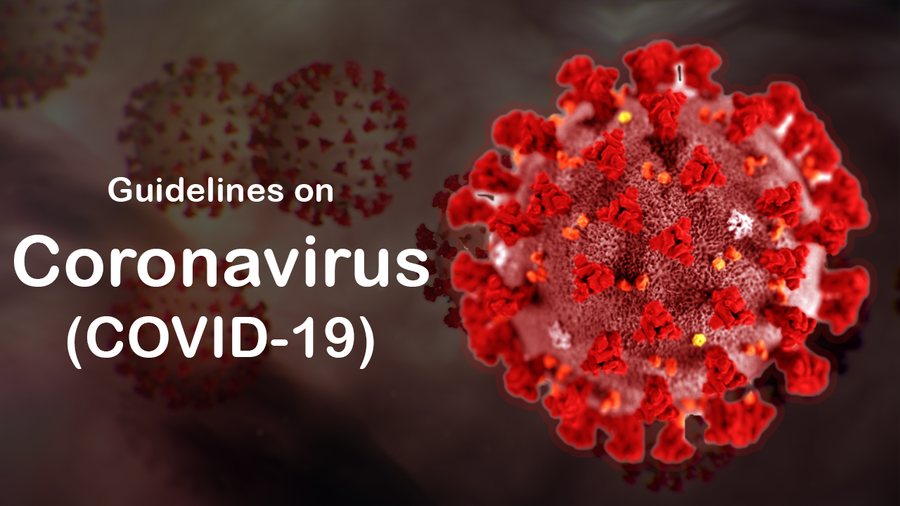 Health Guideline of Corona Virus (COVID-19)