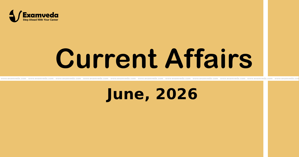 Current Affair of June 2026 Current Affair of June 2026