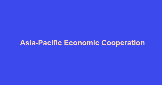Facts about Asia-Pacific Economic Cooperation