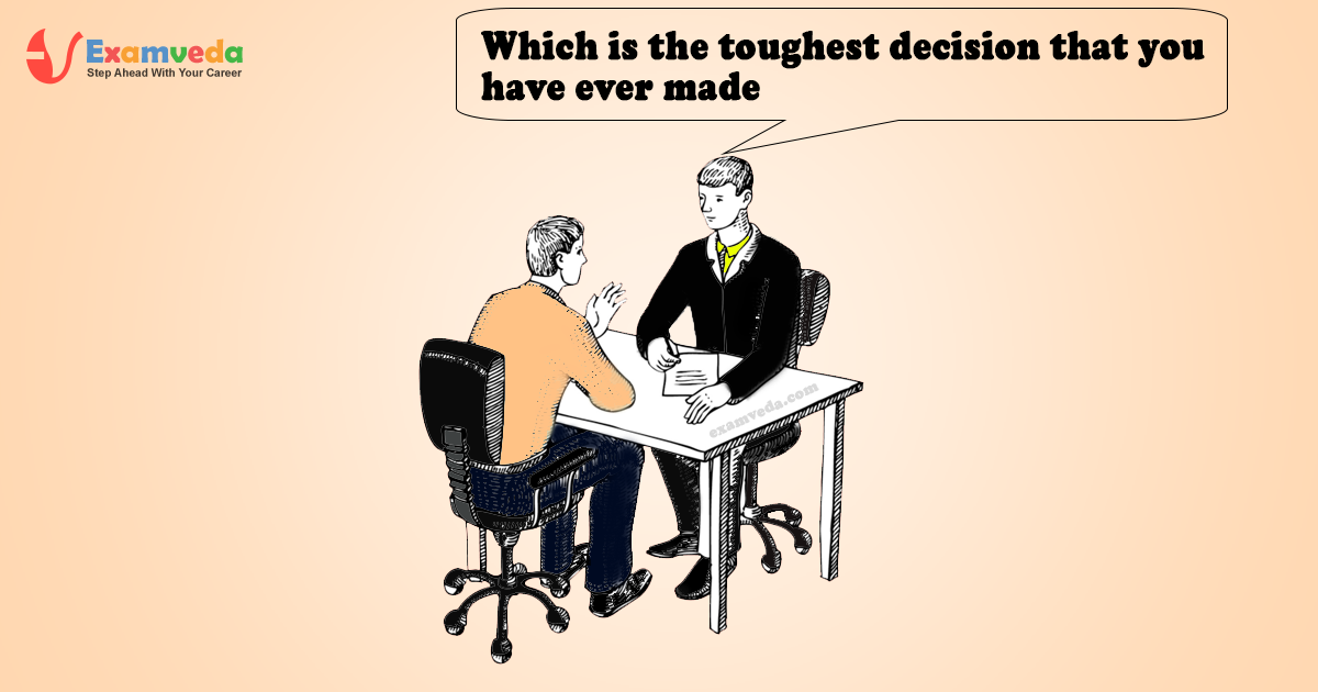 Which is the toughest decision that you have ever made