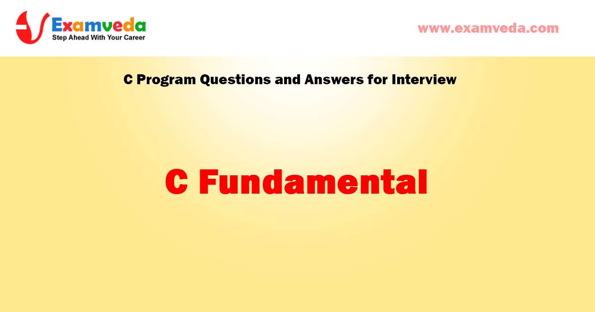 C Fundamental Question and Answer for Interview