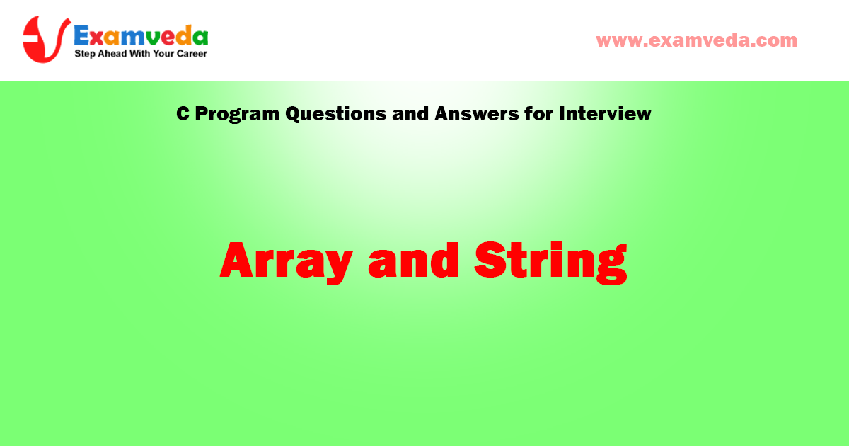Array and String Question and Answer for Interview