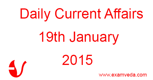 Current Affairs 19th January, 2016