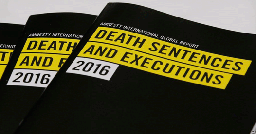 Amnesty International released Death Penalty Report 2016 Amnesty International released Death Penalty Report 2016