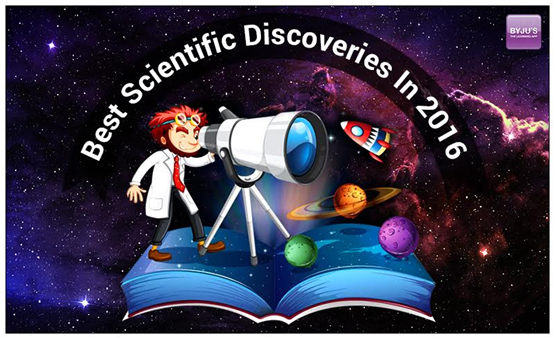 Best Scientific Discoveries In 2016