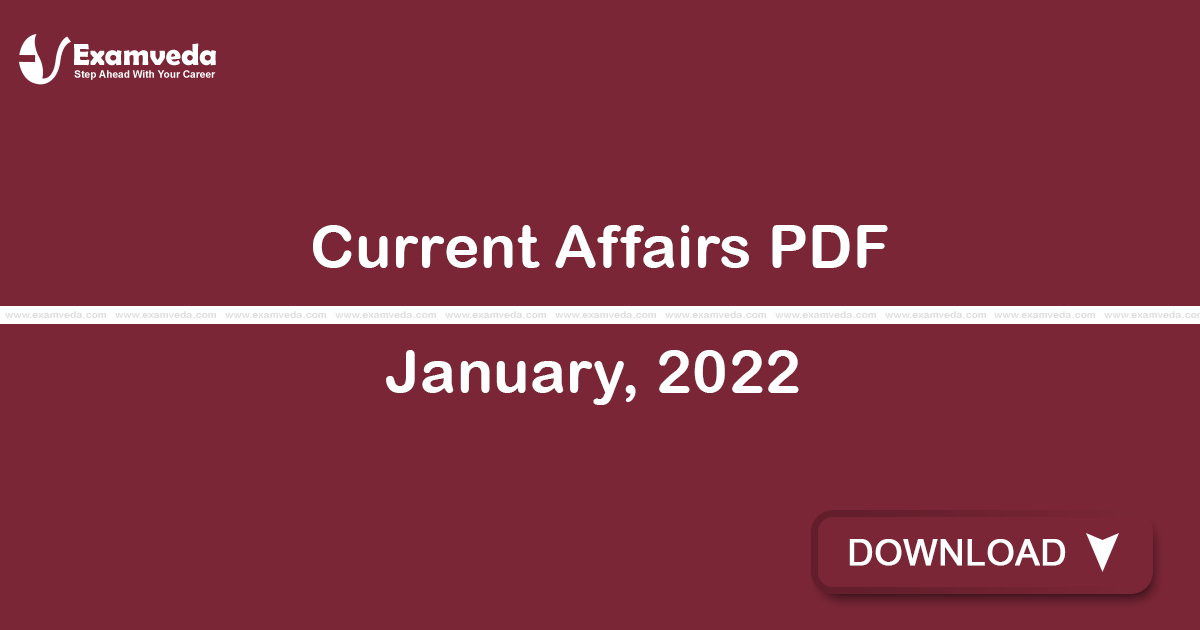Current Affairs January, 2022 PDF | eBook Current Affairs January, 2022 PDF | eBook