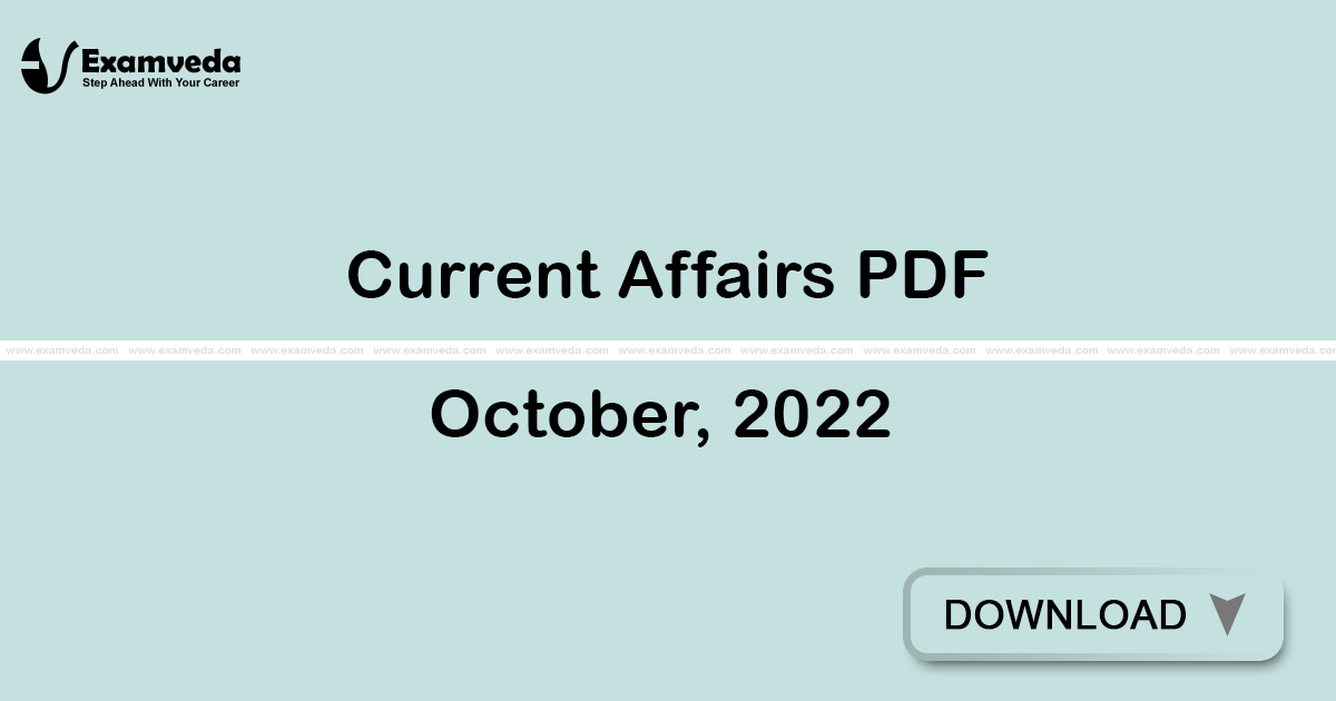 Current Affairs October, 2022 PDF | eBook Current Affairs October, 2022 PDF | eBook