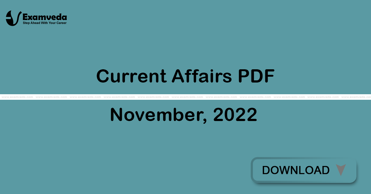 Current Affairs November, 2022 PDF | eBook Current Affairs November, 2022 PDF | eBook