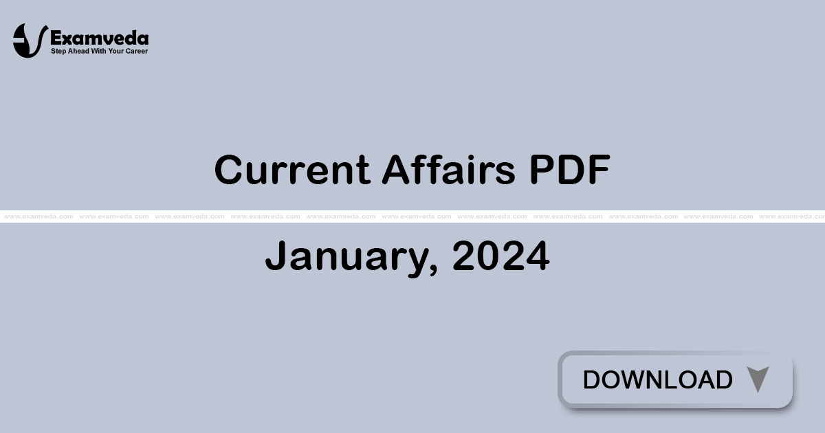 Current Affairs January, 2024 PDF | eBook Current Affairs January, 2024 PDF | eBook