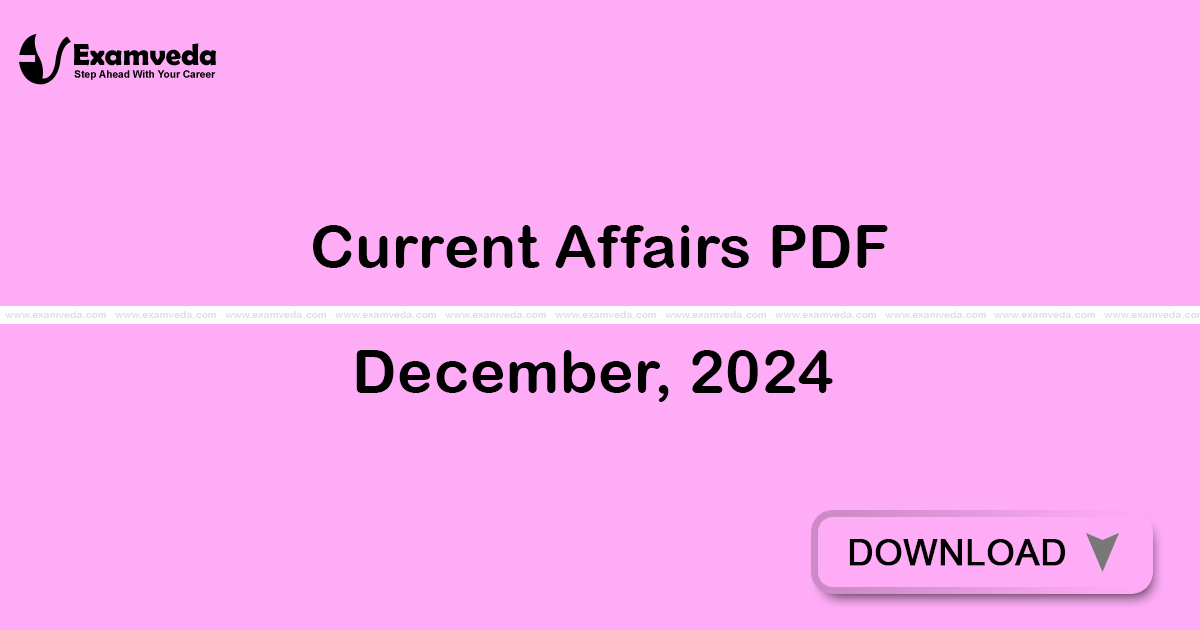 Current Affairs December, 2024 PDF | eBook Current Affairs December, 2024 PDF | eBook
