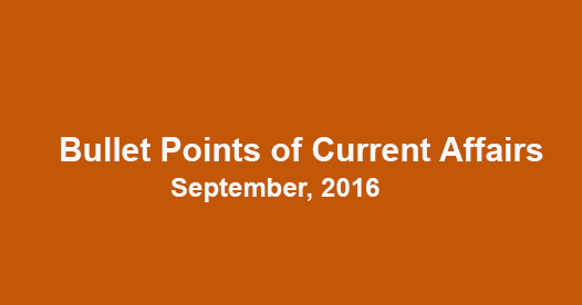 Bullet Express Current Affairs, September 2016 Bullet Express Current Affairs, September 2016