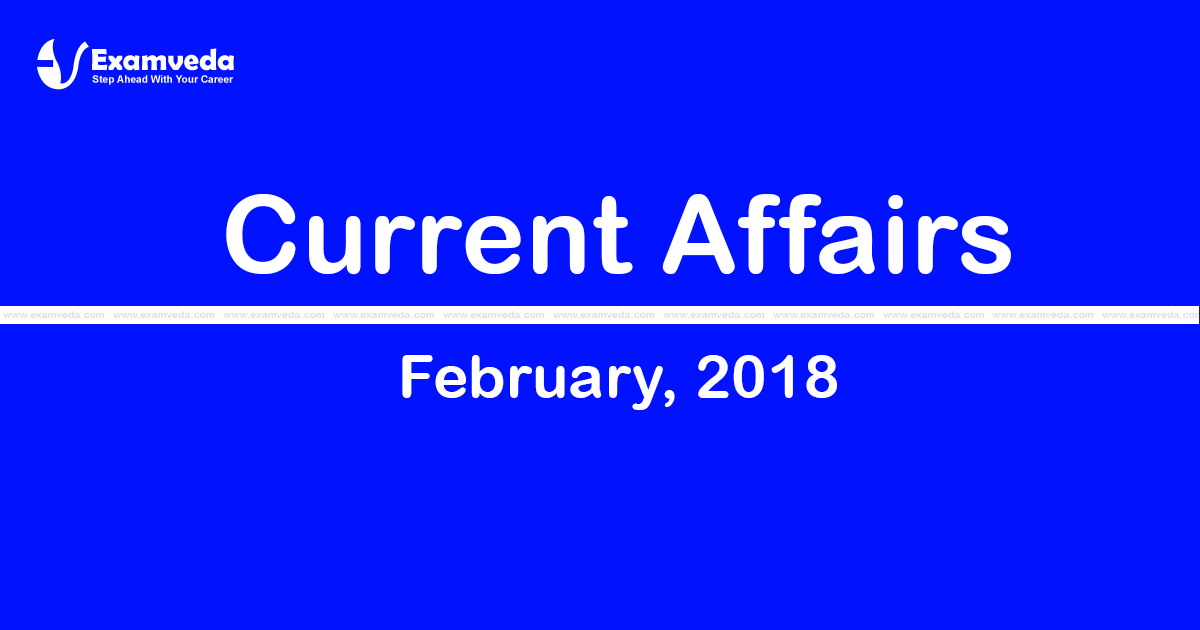 Current Affair February 2018 Current Affair February 2018