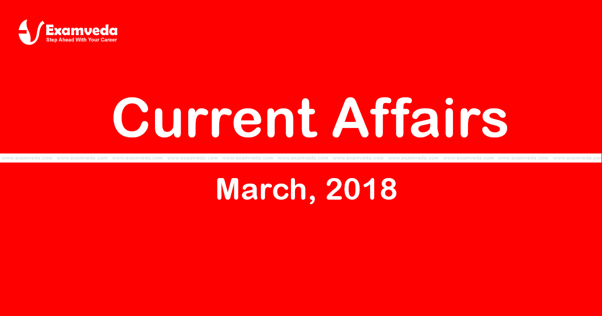 Current Affair March 2018 Current Affair March 2018