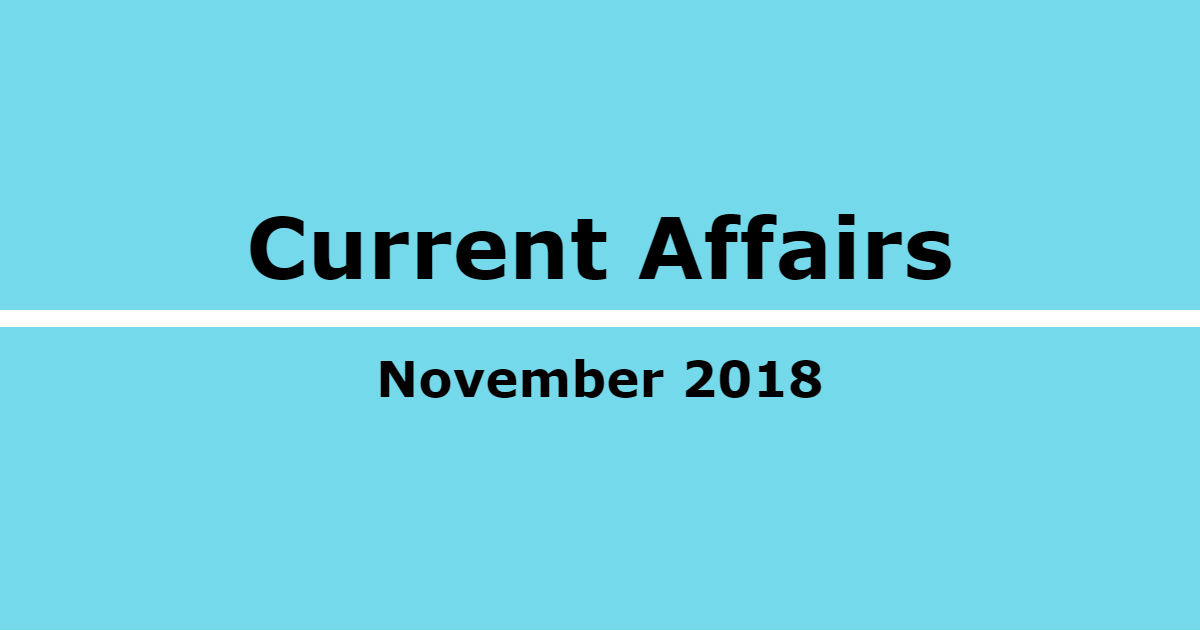Current Affair November 2018 Current Affair November 2018