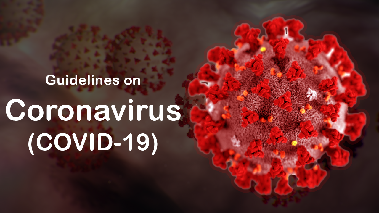 Health Guideline of Corona Virus (COVID-19) Health Guideline of Corona Virus (COVID-19)