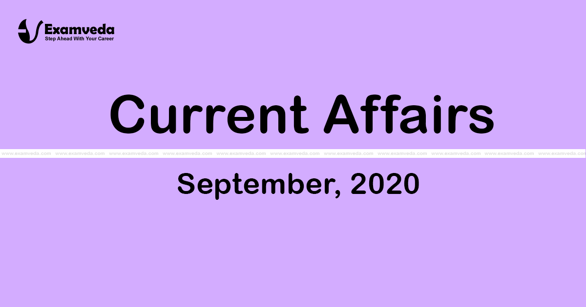 Current Affair of September 2020 Current Affair of September 2020